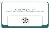 Listening Skills Rutherford County Communication & Conflict Resolution Training Series.