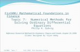 Fin500J Topic 7Fall 2010 Olin Business School 1 Fin500J Mathematical Foundations in Finance Topic 7: Numerical Methods for Solving Ordinary Differential.