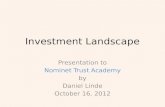 Investment Landscape Presentation to Nominet Trust Academy by Daniel Linde October 16, 2012.