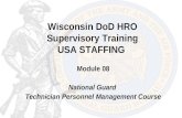 Wisconsin DoD HRO Supervisory Training USA STAFFING Module 08 National Guard Technician Personnel Management Course.
