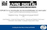 Creating the Best Way to Read and Publish EPUB 3 e a revolução da Acessibilidade no mercado (Epub 3 and the Market Accessibility Revolution) Stephen King.
