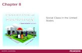 Chapter 8 Social Class in the United States. What is Social Class? Property –Distinction Between Wealth and Income –Distribution of Property –Distribution.