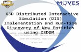 X3D Distributed Interactive Simulation (DIS) Implementation and Run-Time Discovery of New Entities using X3DOM.
