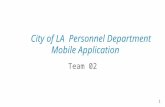 City of LA Personnel Department Mobile Application Team 02 1.
