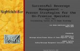 Copyright BarProfits 2010 Successful Beverage Management — Proven Strategies for the On-Premise Operator Part Two: Increasing Sales In A Down Economy LAS.