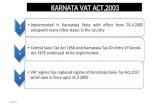 KARNATA VAT ACT,2003 8/9/2015. ORDEAL OF VISITS BY DEALERS TO OFFICES 8/9/2015.