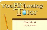 Module 4 P.A.S.S. Program. How to apply Nursing Process to exam questions.