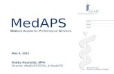 MedAPS Medical Academic Performance Services May 4, 2012 Robby Reynolds, MPA Director, MedEdPORTAL & MedAPS.