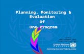 Planning, Monitoring & Evaluation Of One Program Cyra Syed M&E Coordination Officer Resident Coordinator’s Office.