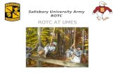 Salisbury University Army ROTC ROTC AT UMES. Presentation Overview What is ROTC? How does ROTC work? What can ROTC offer UMES?