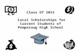 Class Of 2015 Local Scholarships for Current Students of Pomperaug High School.