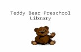 Teddy Bear Preschool Library. Bears Goldilocks & The Three Bears (Jan Brett) Pocket for Corduroy Teddy Bear Picnic Brown Bear Polar Bear Panda Bear Going.