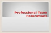 Professional Team Relocations. Team Relocation Project You are choosing a city to relocate (move) a professional franchise.
