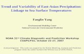 Trend and Variability of East-Asian Precipitation: Linkage to Sea Surface Temperatures Fanglin Yang Environmental Modeling Center National Centers for.