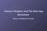 Eastern Religion and The New Age Movement History, Theology and Practice.