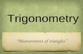Trigonometry “Measurement of triangles”. Initial side Angle Terminal side Vertex Angles are always labeled with either a capital letter or a Greek letter.