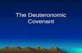 The Deuteronomic Covenant. 3 months 11 months, 5 days at Sinai.
