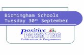 Birmingham Schools Tuesday 30 th September. Raising achievement.