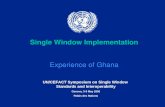 UN/CEFACT Symposium on Single Window Standards and Interoperability Geneva, 3-5 May 2006 Palais des Nations Single Window Implementation Experience of.