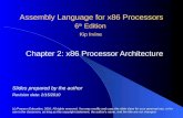 Assembly Language for x86 Processors 6 th Edition Chapter 2: x86 Processor Architecture (c) Pearson Education, 2010. All rights reserved. You may modify.