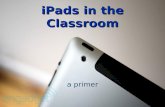 IPads in the Classroom a primer. Today’s Topics The cartThe cart iPad 101 iPad 101 iOS 5 – new featuresiOS 5 – new features Meaningful engagement Meaningful.