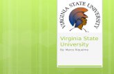 Virginia State University By: Marco Riquelme. Links // (School Site) .