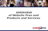 OVERVIEW of Website Pros and Products and Services.