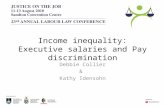 Income inequality: Executive salaries and Pay discrimination Debbie Collier & Kathy Idensohn.