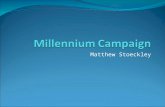 Matthew Stoeckley. At the 2000 “Millennium Summit”, world leaders adopted the United Nations Millennium Declaration .