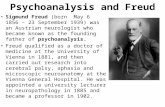 Psychoanalysis and Freud Sigmund Freud (born May 6 1856 – 23 September 1939) was an Austrian neurologist who became known as the founding father of psychoanalysis.