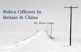Police Officers In Britain & China By Zhan Jiayu.
