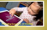 Promoting Success for All Students through Technology.