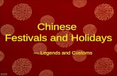 Chinese Festivals and Holidays — Legends and Customs.
