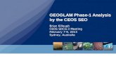 GEOGLAM Phase-1 Analysis by the CEOS SEO Brian Killough CEOS SDCG-3 Meeting February 7-9, 2013 Sydney, Australia.