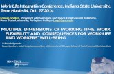 Work-Life Integration Conference, Indiana State University, Terre Haute IN, Oct. 27 2014 Lonnie Golden, Professor of Economics and Labor-Employment Relations,