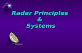 Radar Principles & Systems. Two Basic Radar Types u Pulse Transmission u Continuous Wave.