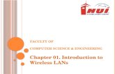 F ACULTY OF C OMPUTER S CIENCE & E NGINEERING Chapter 01. Introduction to Wireless LANs.