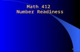 Math 412 Number Readiness 1. 2 Developing Number Concepts What type of pre-number activities must children engage in to develop understanding of number.