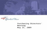 Purchasing Directors’ Meeting May 21, 2009. 2 Agenda Office Depot Get Lean Florida Program Governance MFMP Commodity Sourcing and Contracting Bureau Technology,