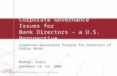 © 2005 Cleary Gottlieb Steen & Hamilton LLP. All rights reserved. Corporate Governance Issues for Bank Directors – a U.S. Perspective Corporate Governance.