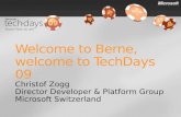 Christof Zogg Director Developer & Platform Group Microsoft Switzerland.