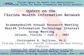 Florida Agency for Health Care Administration Florida Center for Health Information and Policy Analysis AcademyHealth Annual Research Meeting, Orlando.