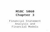 MSBC 5060 Chapter 3 Financial Statement Analysis and Financial Models 1.