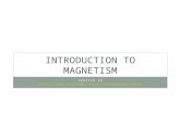 INTRODUCTION TO MAGNETISM CHAPTER 16 HTTPS://.