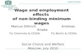 M ARCUS D ITTRICH Wage and employment effects of non-binding minimum wages Marcus Dittrich Andreas Knabe TU Chemnitz & CESifo FU Berlin & CESifo Social.