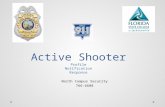Active Shooter Profile Notification Response North Campus Security 766-6608.