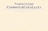 Transition Elements&Catalysts  .