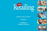 Dunne, Lusch, & Carver Chapter 8 Managing a Retailer’s Finances.