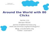 Around the World with 80 Clicks Janine Lim Berrien RESA janine.lim@berrienresa.org  Blog: vcoutonalim.org Twitter: outonalim.