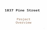 1837 Pine Street Project Overview 1. 1837 Pine Street - Site Plan 2.